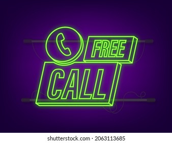 Free call. Information technology. Telephone neon icon. Customer service. Vector stock illustration