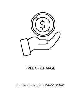 free of charge concept line icon. Simple element illustration. free of charge concept outline symbol design.