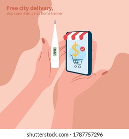 Free city delivery, Stop coronavirus Stay home.