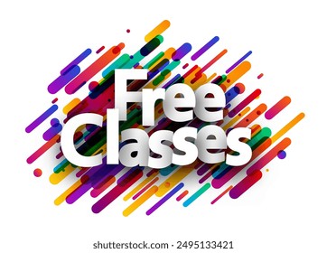 Free classes sign over colorful brush strokes background. Design element. Vector illustration.