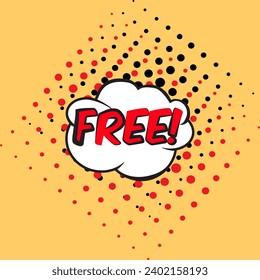 FREE - comic book style word. Colorful summer banner in pop art comic style. Decorative bright background with explosive bomb. Vector