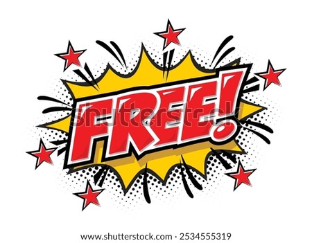 Free - Comic book style word in speech bubble with bomb explosion. Vector sticker template in comic style on transparent background