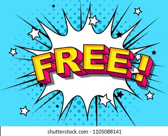 Free! Comic Vector cartoon illustration explosions. Comics Boom! Symbol, sticker tag, special offer label, advertising badge. Sign banner. Comics speech bubble bang. Clouds for explosions. Emotions