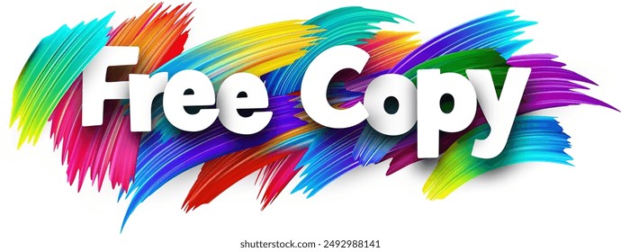 Free copy paper word sign with colorful spectrum paint brush strokes over white. Vector illustration.