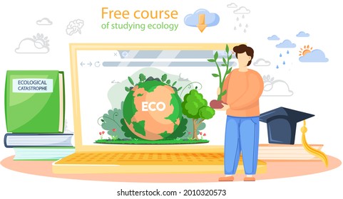 Free course of studying ecology banner. Ecologist scientist taking care of nature and study ecological environment with education platform. Ecological activist for protection of air, soil and water