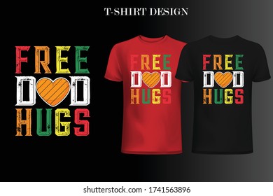 free dad hugs t-shirt design.father's day t-shirt design. dad t-shirt design