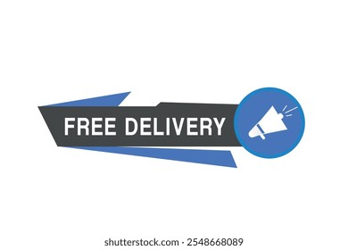 Free delivery banner modern template Vector label with colorful design. Web element  with megaphone.
