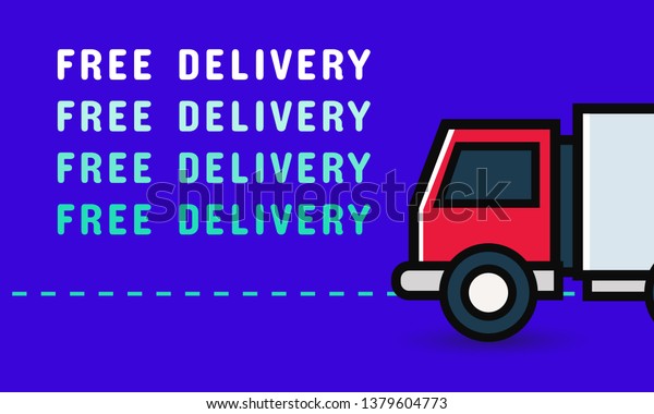 Free delivery banner with truck, colorful design.\
Vector Illustration \
