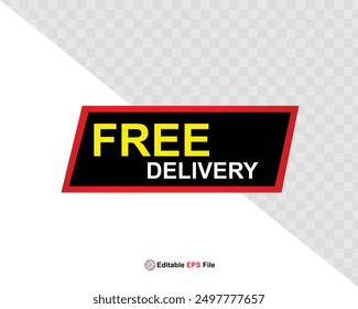 Free delivery button design for banner, sale, promotion, logo, icon, label, sticker, tag, symbol, stamp, etc. Vector Illustration