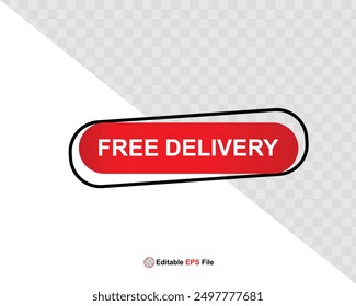 Diseño de Botón de entrega gratuita para Anuncio, venta, promoción, logotipo, icono, etiqueta, etiqueta, etiqueta, símbolo, sello, etc. Ilustración vectorial