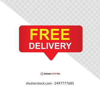 Free delivery button design for banner, sale, promotion, logo, icon, label, sticker, tag, symbol, stamp, etc. Vector Illustration