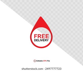 Free delivery button design for banner, sale, promotion, logo, icon, label, sticker, tag, symbol, stamp, etc. Vector Illustration