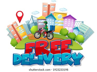 Free delivery font logo with delivery man in the city illustration