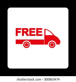 Free delivery icon. Vector style is red and white colors, flat rounded square button on a black background.