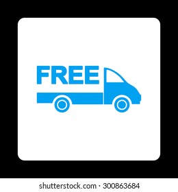 Free delivery icon. Vector style is blue and white colors, flat rounded square button on a black background.