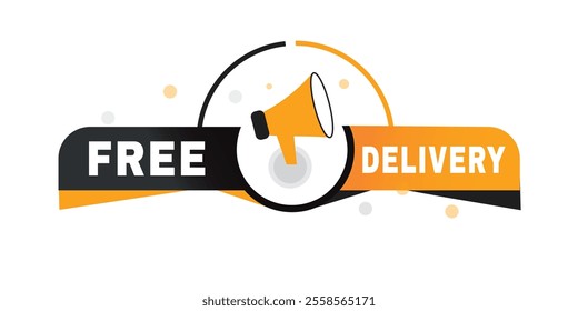 Free delivery, label poster icon megaphone. Modern banner for web and advertising. Vector isolated.