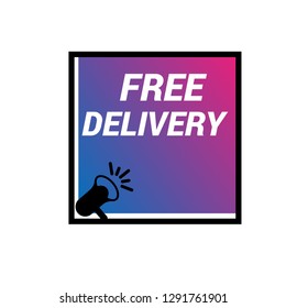 free delivery Megaphone Banner