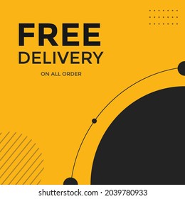Free delivery on all order vector illustration. Web template. free delivery sign icon label banner 