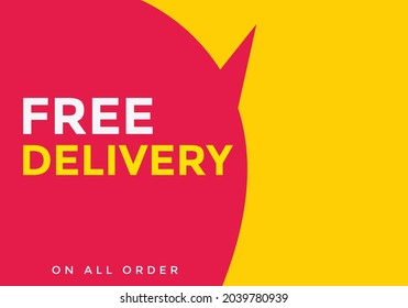 Free delivery on all order vector illustration. Web template. free delivery sign icon label banner 