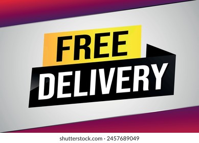 free delivery poster banner graphic design icon logo sign symbol social media website coupon

