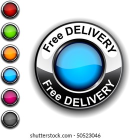 Free delivery  realistic button. Vector.