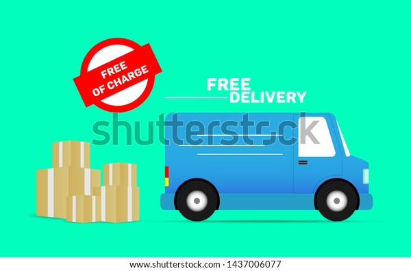 Free delivery service illustration\
vector, free and fast delivery vector illustration with van for\
website, banner, flyer business in modern flat style design\
