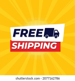 Free delivery and free shipping icon modern design template.