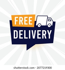 Free delivery and free shipping icon modern design template.