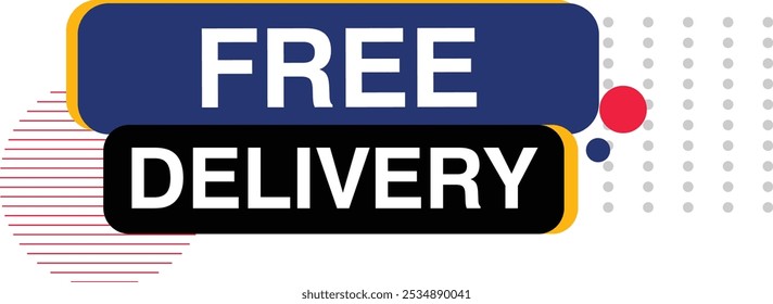 Free delivery or free shipping labels. Banner template Stamp, Imprint, Seal Free service Promotion 