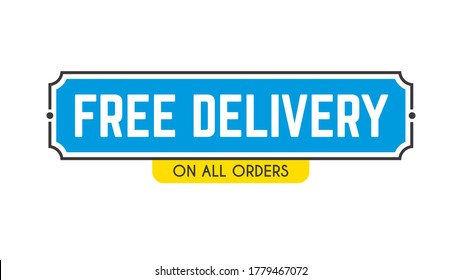 Free delivery shipping web banner, sticker, promotion badge for online shop or store. Vector illustration.