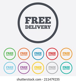 Free delivery sign icon. Delivery button. Round circle buttons with frame. Vector