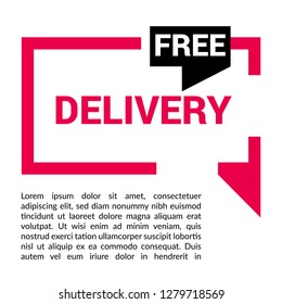 Free Delivery sign speech bubble vector.Designed for your web site design, logo, app, UI