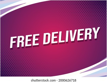 free delivery word concept vector illustration with lines 3d style for social media landing page, template, ui, web, mobile app, poster, banner, flyer, background, gift card, coupon, label, wallpaper