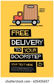 Free Delivery To Your Doorstep Poster With Truck And Text Box Template