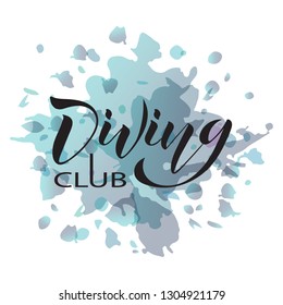Free diving on the colored background. Vector illustration of logo freediving club. Lettering typography poster. Concept for shirt or logo, print. EPS 10