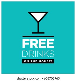 Free Drinks On The House Invite Banner With A Glass Of Martini