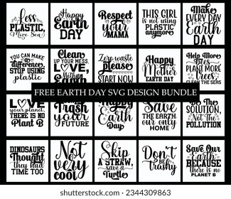 Free Earth Day SVG Design bundle, Earth Day Quotes SVG Design svg