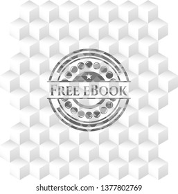 Free eBook grey emblem. Vintage with geometric cube white background