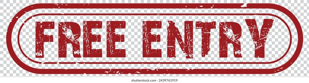 Free entry grunge rubber stamp on white background, vector illustration