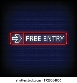 Free Entry Neon Signs Style Text Vector