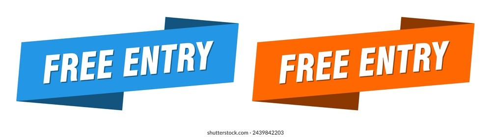 free entry ribbon label sign set. free entry banner