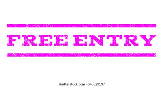 Free Entry watermark stamp. Text caption between horizontal parallel lines with grunge design style. Rubber seal stamp with unclean texture. Vector magenta color ink imprint on a white background.