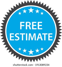 Free estimate. Real estate or product value. Blue vector sticker.