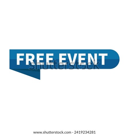 Free Event Text In Blue Rectangle Ribbon Shape For Sale Promotion Business Marketing Social Media Information
