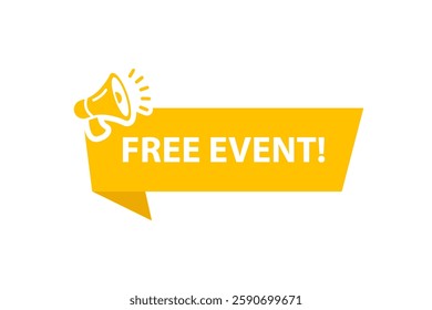 Free Event web banner templates. Free Event speech bubble banner. Vector Illustration