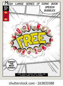 Free. Explosion in comic style with lettering and realistic puffs smoke. 3D vector pop art speech bubble