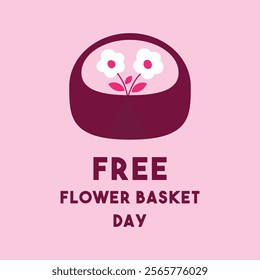 Free Flower Basket Day. Flat design vector. Eps 10.