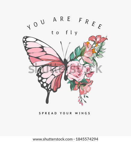 free to fly slogan with colorful flowers in butterfly half shape illustration