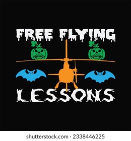 Free flying lessons 10 t-shirt design. Here You Can find and Buy t-Shirt Design. Digital Files for yourself, friends and family, or anyone who supports your Special Day and Occasions.