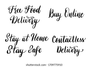 Free Food Delivery, Stay at Home, Stay Safe, Buy online, Contactless Delivery Quarantine Lettering Set. Coronavirus Fight Covid-19 Self Isolation Hand Drawn Signs.